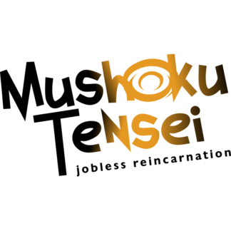 Mushoku Tensei